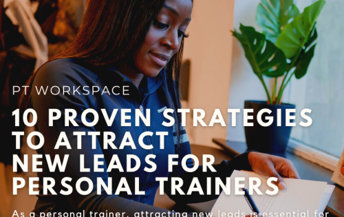 10 Proven Strategies to Attract New Leads for Personal Trainers