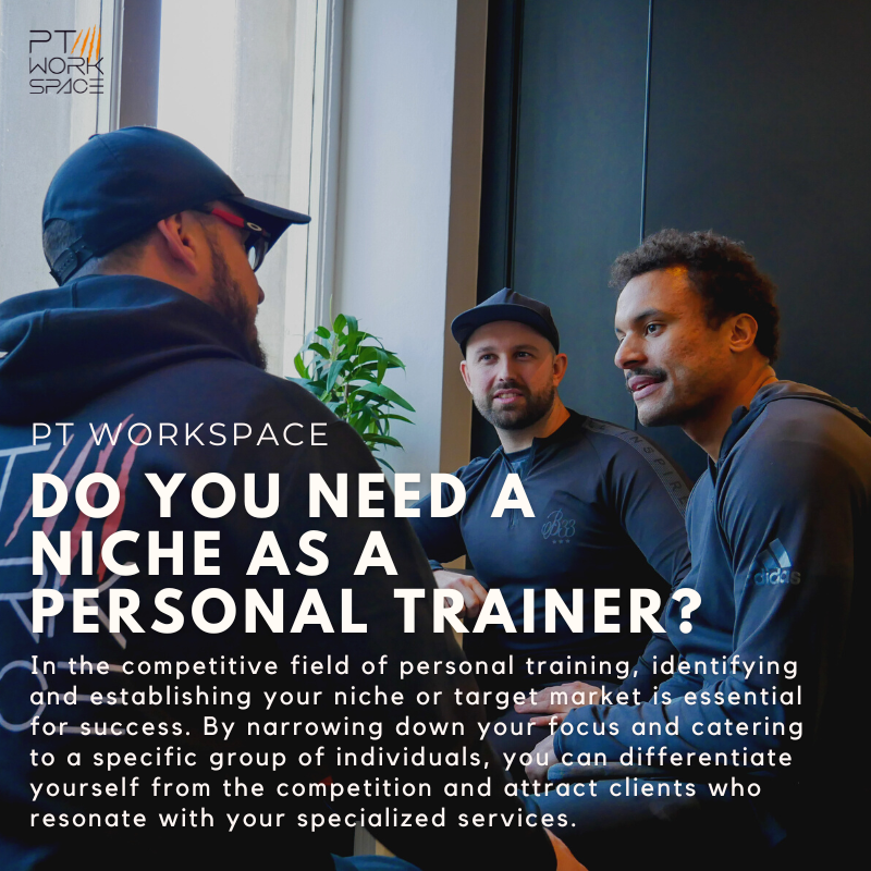Do you Need a Niche as a Personal Trainer?